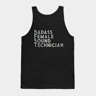 Badass Female Sound Technician Tank Top